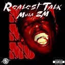 Mula ZM - Realest Talk