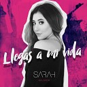 Sarah Salgado - Te quiero a ti