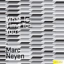 Marc Neyen - Time or What