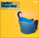 Engelbert Humperdinck - Gotta Get Release