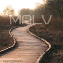 Malv - Моя дорога