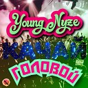 Young Nyze - Качай головой