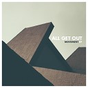 All Get Out - All My Friends Are Dead