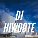 DJ HIWOOTE - Jaded