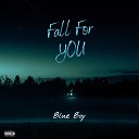 Blue Boy - Fall for You