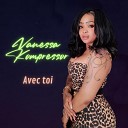 Vanessa Kompressor - Avec toi