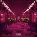 YOZ - Take A Trip