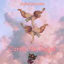 Rafael Hernandez Little Kingz - Carita de Angel