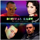 Digital Base Project - Do What U Wanna Do Radio Edit