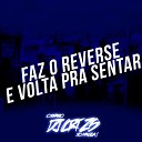 DJ CRT ZS MC DOBELLA feat DJ MIST RIO 7 - Faz o Reverse e Volta pra Sentar
