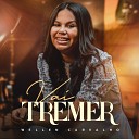 Wellen Carvalho - Vai Tremer