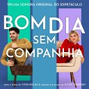 Elenco de Bom Dia Sem Companhia Vitor Rocha Elton Towersey feat Luiza Porto Hugo Picchi Luci Oliveira Marilice Cosenza… - Tem Que Viver pra Ver