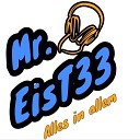 Mr Eist33 - B z d B Kopfnicker anthem