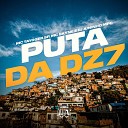 Mc Taygger SP, MC Skine, Dj Juninho Mpc - Puta da Dz7