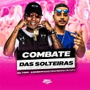 mc tody DJ CF - COMBATE DAS SOLTEIRAS