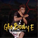 Morefire feat Biggiemoney - Gbe Body E