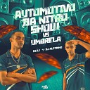 mc li DJ ALEZINHO - Automotivo da Nitro Show Vs Umbrela