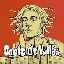 Souls Of Killah - Street Magic