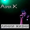 Asper X - Линии жизни