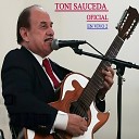 Tony Sauceda Oficial - A Noche Yo So aba la Venida de Jes s En vivo