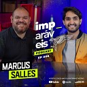 Filipe Levak feat Marcus Salles - Impar veis EP05 Filipe Levak e Marcus Salles