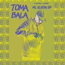 DJ Guh mdk Dj Novato MC Elison SP - Toma Bala