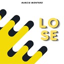 Narcis Montero - Lose