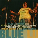 Blue Lu Barker feat The Legendary Danny Barker His Jazz… - Second Line Live