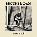Brother Dan - New England Country Song