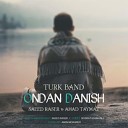 Turk Band - Ondan Danis