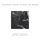 Beven Fonseca - Everybody Wants to Rule the World