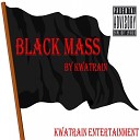 Kwatrain - Black Mass