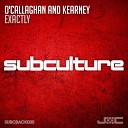 John O Callaghan And Kearney - exactly short radio edit