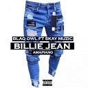 Blaq Owl feat SKay Muzic - Billie Jean