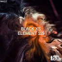 Black XS - Element 115 Indecent Noise Original Festival…