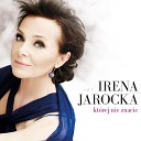 Irena Jarocka - Kocha si raz je n Ai jamais aime que toi