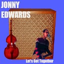 Jonny Edwards - Get the Fuck Up Dance Until The Sun Shines