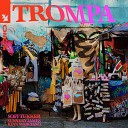 Sofi Tukker feat Sunnery James Ryan Marciano - TROMPA