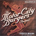 The Motor City Burgers - Bring on the Broads