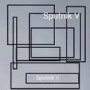 Sputnik V - Никто не прав