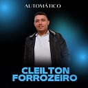 Cleilton Forrozeiro - Toca Sanfoneiro Cover