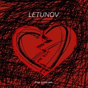 LETUNOV - Как раньше