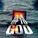 Mezegrin feat Billirano - Look up to God