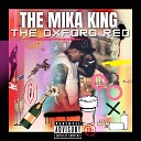 THE MIKA KING - Sue o Con Una Vida Mejor