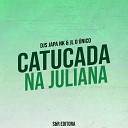 DJ Japa NK Dj JL O nico - Catucada na Juliana