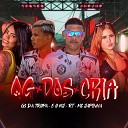 GS DA TROPA o MJ DJ RUAN NO BEAT feat RT Mc… - Qg dos Cria