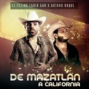 EL FELINO FARID AUN feat Arturo roque - De Mazatlan a California