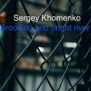 Sergey Khomenko - Sonet St Without Looking Back