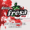 Banda Fresa Roja - Fuego