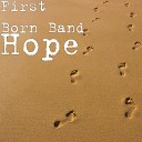 First Born Band - Hope